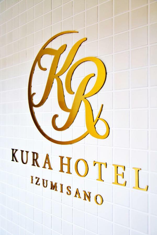 Kura Hotel Izumisano Bagian luar foto